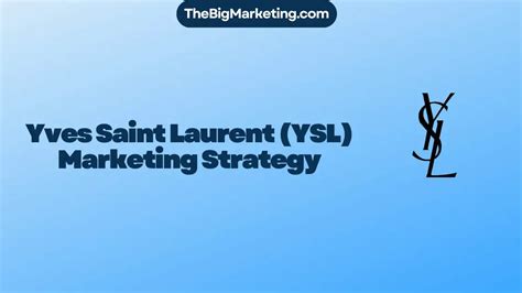 ysl 2024 strategy